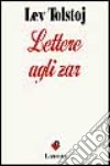 Lettere agli zar (1862-1905) libro