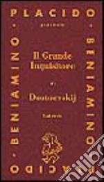 Il grande inquisitore (da I fratelli Karamazov) libro