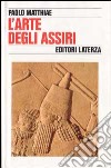 L'arte degli assiri libro