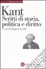 Scritti di storia, politica e diritto libro