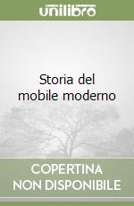 Storia del mobile moderno