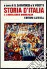 Storia d'Italia. Vol. 3: Liberalismo e democrazia (1887-1914)