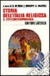 Storia dell'Italia religiosa. Vol. 3: L'Età contemporanea libro