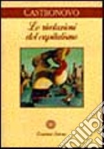 Le rivoluzioni del capitalismo libro