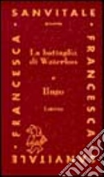 La battaglia di Waterloo libro