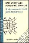 Il movimento di studi per l'architettura libro