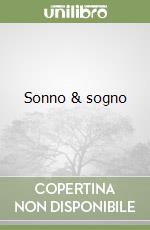 Sonno & sogno