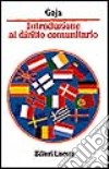 Introduzione al diritto comunitario libro