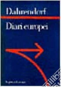 Quadrare Il Cerchio Benessere Economico Coesione Sociale E Liberta Politica By Ralf Dahrendorf
