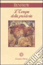 L'Europa della preistoria