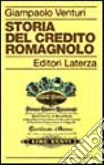 Storia del Credito Romagnolo libro