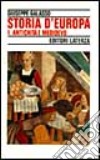 Storia d'Europa. Vol. 1: Antichità e Medioevo libro