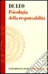Psicologia della responsabilità libro di De Leo Gaetano