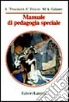 Manuale di pedagogia speciale libro