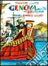 Genova. Una città in quindici storie libro