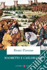 Maometto e Carlomagno libro