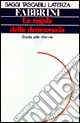 Le regole della democrazia. Guida alle riforme