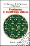 Fondamenti di dialettologia italiana libro
