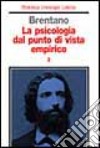 La psicologia dal punto di vista empirico. Vol. 2 libro