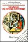 Introduzione alla psicologia dello sviluppo libro