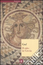 Il mito in Grecia libro