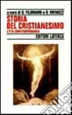 Storia del cristianesimo. Vol. 4: L'età contemporanea libro