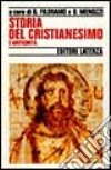 Storia del cristianesimo. Vol. 1: L'Antichità libro di Filoramo G. (cur.) Menozzi D. (cur.)