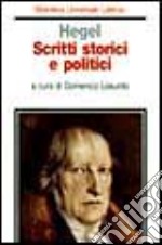 Scritti storici e politici libro