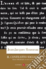 Il contratto sociale. Testo francese a fronte libro usato