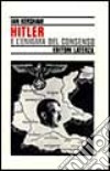 Hitler e l'enigma del consenso libro