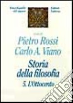 Storia della filosofia. Vol. 5: L'ottocento libro