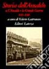 Storia dell'Ansaldo. Vol. 4: L'Ansaldo e la Grande guerra (1915-1918) libro