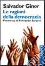 Le ragioni della democrazia libro