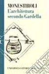 L'architettura secondo Gardella libro