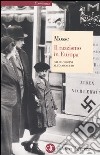 Il razzismo in Europa. Dalle origini all'olocausto libro