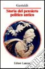 Storia del pensiero politico antico libro