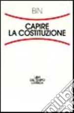 Capire la Costituzione libro