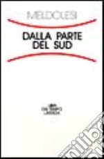 Dalla parte del Sud libro