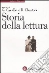 Storia della lettura nel mondo occidentale libro