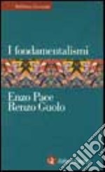 I fondamentalismi libro