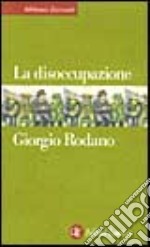 La disoccupazione libro