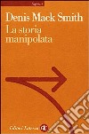 La storia manipolata libro