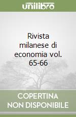 Rivista milanese di economia vol. 65-66 libro