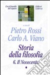 Storia della filosofia. Vol. 6/1: Il Novecento libro di Rossi P. (cur.) Viano C. A. (cur.)