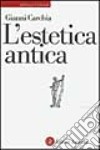 L'estetica antica libro