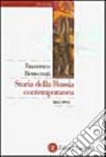 Storia della Russia contemporanea (1853-1996) libro