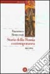 Storia della Russia contemporanea (1853-1996) libro