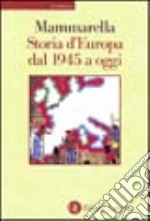 Storia d'Europa dal 1945 a oggi libro