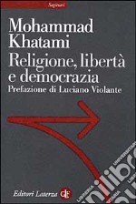 Religione, libertà e democrazia libro