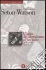 L'Italia dal liberalismo al fascismo (1870-1925) libro